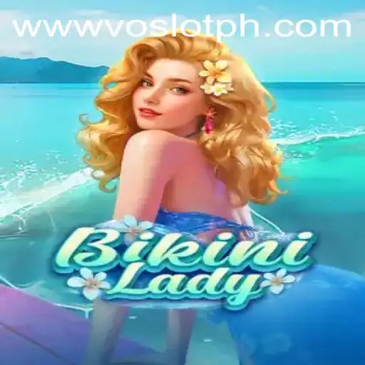 Exploring the Exciting World of BikiniLady at VOSLOT Casino