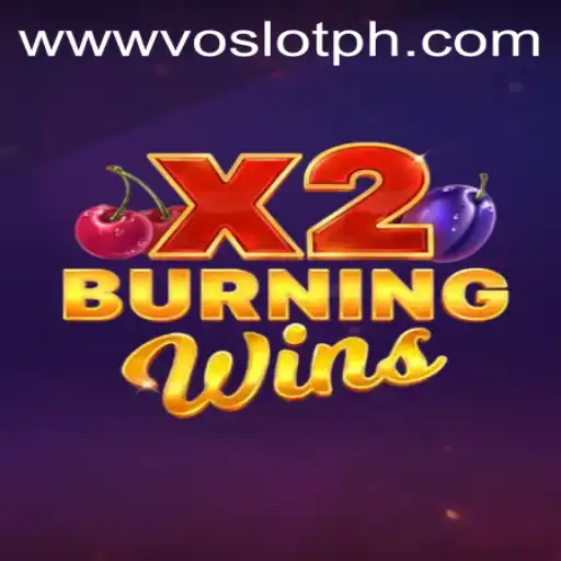 Experience the Thrills of BurningWinsX2 at VOSLOT Casino