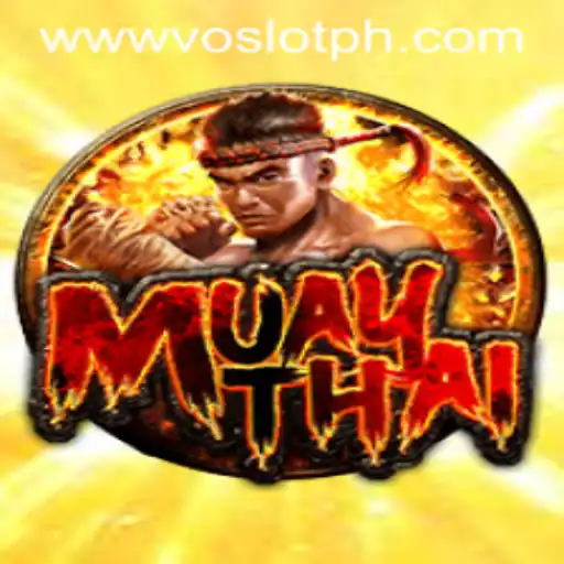 Discover the Thrills of MuayThai at VOSLOT Casino