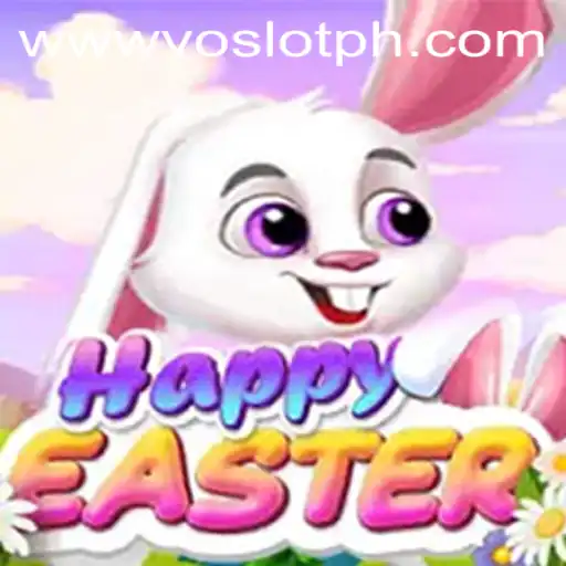 Discover the Joy of 'HappyEaster' at VOSLOT Casino