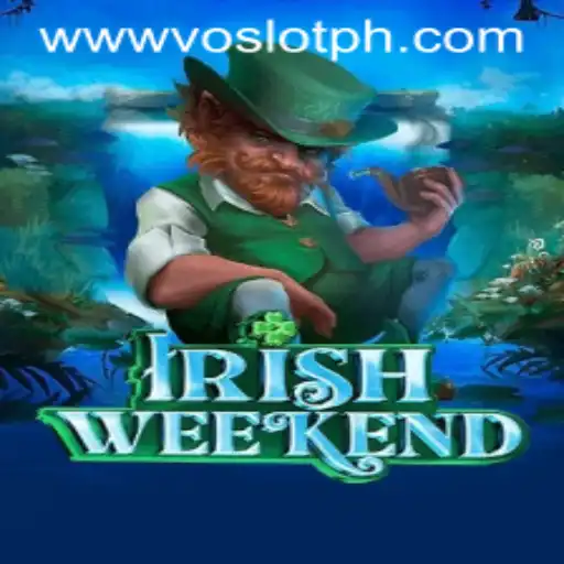 Discover the Thrilling World of IrishWeekend at VOSLOT Casino