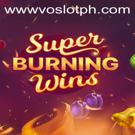 Unveiling SuperBurningWins at VOSLOT Casino: A Classic Slot Experience